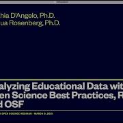 Analyzing Education Data With Open Science Best Practices R And OSF
