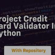 Project Credit Card Validator In Python