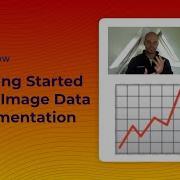 Getting Started With Image Data Augmentation