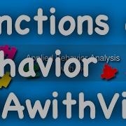 Functions Of Behavior ABAwithVic