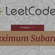 Maximum Subarray LeetCode 53 Java Technical Interview