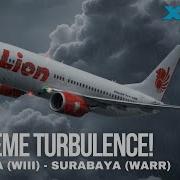 EXTREME Turbulence Over Java Lion Air 737 800 X Plane 12 Jakarta Surabaya