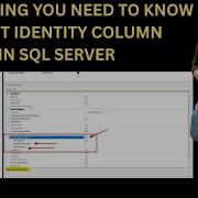 IDENTITY COLUMN IN SQL SERVER EVERYTHING ABOUT THE IDENTITY COLUMN Sql Sqlserver Coding