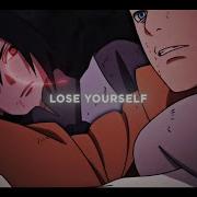 Naruto Mix Flow Lose Yourself EDIT AMV