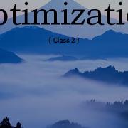 Optimization Newton Raphson Class 2