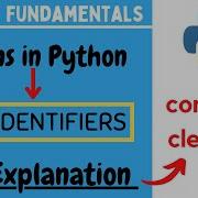 Python Fundamentals Python Tokens IDENTIFIERS Identifiers In Python