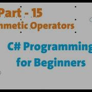 C Programming For Beginners Part 15 C Arithmetic Operators