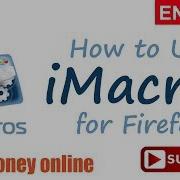 How To Use IMacros For Firefox Automate Firefox Record And Replay Repetitive Tasks