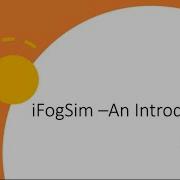 IFogsim An Introduction