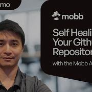 Self Healing Of Your GitHub Repository By Using The Mobb AI Fix Agent