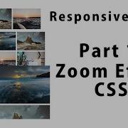 Responsive Image Part 1 Zoom Effect Tutorial