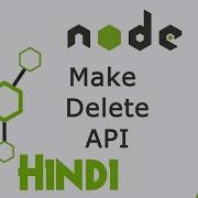 Node JS In Hindi 38 Delete API Delete Data From MongoDB