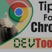 CHROME DEVTOOLS TIPS FOR WEB DEVELOPERS MUST SEE