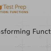 SAT Prep SAT Transforming Functions Chegg Test Prep