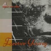 Forever Young Special Dance Version 2019 Remaster