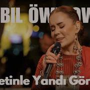 Bilbil Öwezowa Hasretinle Yandı Gönlüm Live Performance
