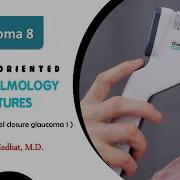 Primary Angle Closure Glaucoma 1 Glaucoma 8