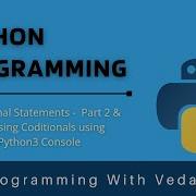 Python Programming Conditional Statements Part 2 Tutorial 8