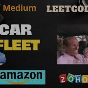 Car Fleet Medium Leetcode 853