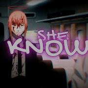 Makima She Knows AMV EDIT 4K