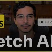 Entenda FETCH API No JavaScript De Forma FÁCIL
