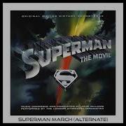 Superman March Alternate John Williams