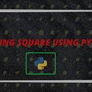 Drawing Squares In Python