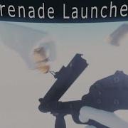 Grenade Launcher Fps Animations