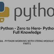 06 Python Working With String Module Part1