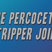 Future The Percocet Stripper Joint Lyrics