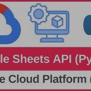 How To Use Google Sheets API With Python Read Write Update Delete