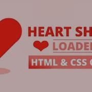 Create Heart Loader With Animation In Pure Css Heart Loader Loading Animation Create Html Css