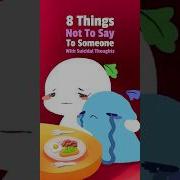 8 Things Not To Say To Someone With Suicidal Thoughts Mentalhealth Mentalhealthawareness