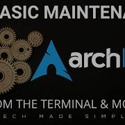 Arch Linux My Basic Maintenance