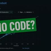 No Code Machine Learning With DataRobot Build Powerful Models In Minutes