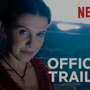 Enola Holmes Official Trailer Netflix