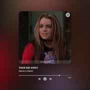Take Me Away Freaky Friday 8D Audio Breathing Songs