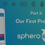 Sphero Block Programming Part 2 Our First Program