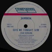 Give Me Tonight Dub Version Shannon