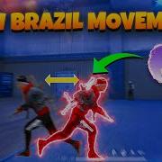 New Brazilian Movement Tutorial Free Fire