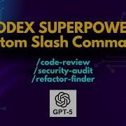 Пользовательские слэш команды Codex CLI автоматизируйте любой рабочий процесс