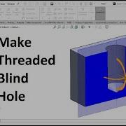 Making Blind Threaded Hole In Solidworks