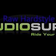 Raw Hardstyle Zany B Front Underworld Audiosurf