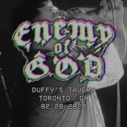 ENEMY OF GOD Live At Duffy S Tavern 02 22 2020