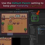 Unity Tip Use Default Parent Setting In Unity To Keep Your Hierarchy Organized
