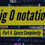 4 Big O Notation Space Complexity