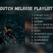 DUTCH MELROSE HITS SONG PLAYLIST