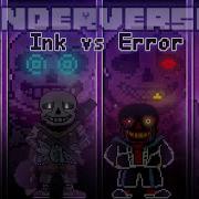 Underverse Ink Vs Error UNDERTALE Fangame