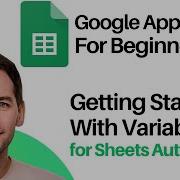 Automate Google Sheets With App Script Beginner Tutorial 1 Variables