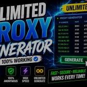 Best Free Proxy Generator 2026 Unlimited Working Proxies Daily